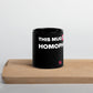 This Mug Fights Homophobia - Black Ceramic