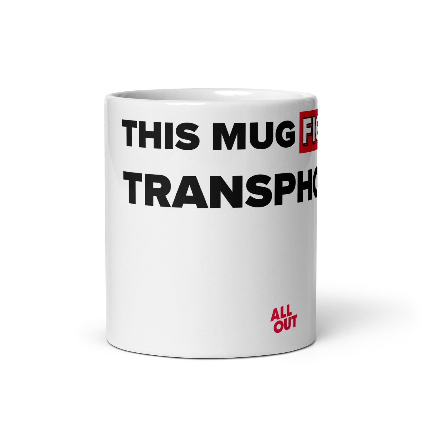 This Mug Fights Transphobia - White Ceramic