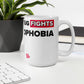 This Mug Fights Homophobia - White Ceramic